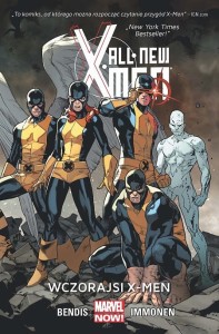 All New X-Men Tom 1 Wczorajsi X-Men