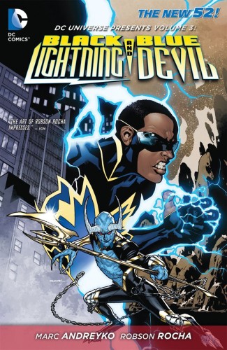 DC UNIVERSE PRESENTS TP VOL 03 BLACK LIGHTNING BLUE DEVIL (9781401242770)