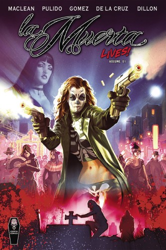 LA MUERTA LIVES HC VOL 01 (9781732282513)
