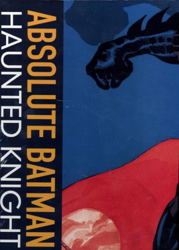 ABSOLUTE BATMAN HAUNTED KNIGHT HC (9781401251222)