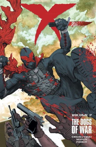 X TP VOL 02 DOGS OF WAR (9781616553272)