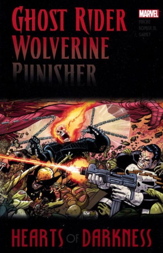 GHOST RIDER WOLVERINE PUNISHER TP HEARTS OF DARKNESS (9781302904449)