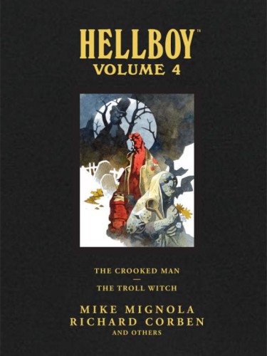 HELLBOY LIBRARY HC VOL 04 CROOKED MAN (9781595826589)