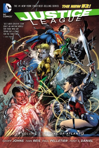JUSTICE LEAGUE TP VOL 03 THRONE OF ATLANTIS (N52) (9781401246983)