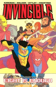 INVINCIBLE TP VOL 02 EIGHT IS ENOUGH
