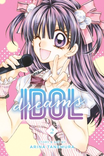 IDOL DREAMS GN VOL 02 (9781421582573)