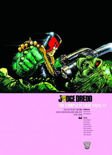 JUDGE DREDD COMPLETE CASE FILES TP VOL 17 (9781907519833)