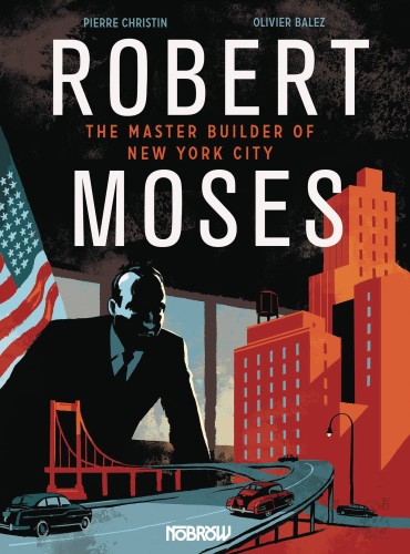 ROBERT MOSES MASTER BUILDER NYC GN (9781910620366)