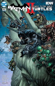 BATMAN TEENAGE MUTANT NINJA TURTLES II #6 (OF 6)