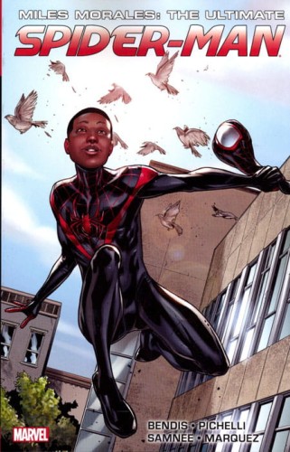 MILES MORALES ULTIMATE SPIDER-MAN ULTIMATE COLLECTION TP VOL 01 (9780785197782)