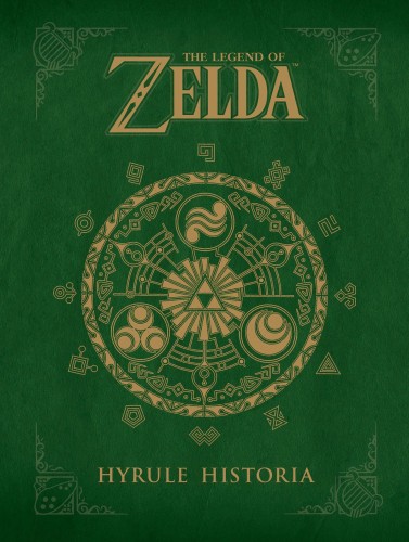 LEGEND OF ZELDA HYRULE HISTORIA HC (9781616550417)
