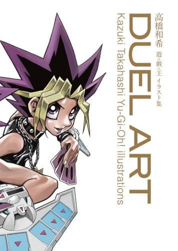 DUEL ART TAKAHASHI YU-GI-OH ILLUS HC (9781927925416)