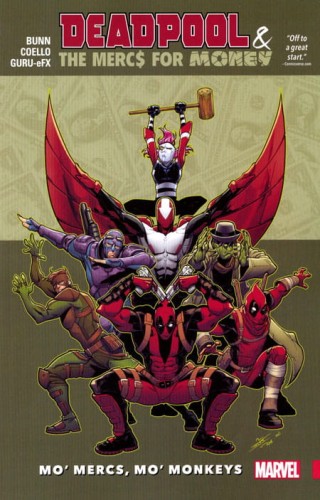DEADPOOL AND MERCS FOR MONEY TP VOL 01 MO MERCS MO MONKEY (9781302902636)
