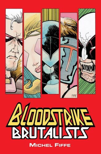 BLOODSTRIKE BRUTALISTS TP (9781534309791)