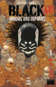 BLACK AF WIDOWS & ORPHANS #1