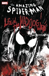 SPIDER-MAN TP LIFE IN MAD DOG WARD