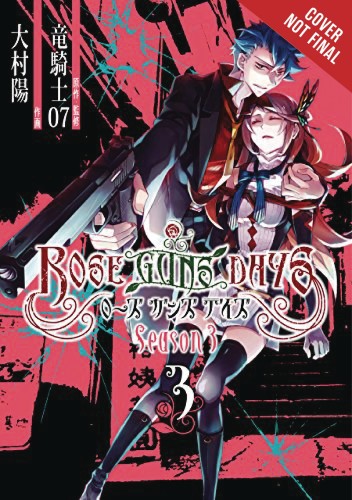 ROSE GUNS DAYS SEASON 3 GN VOL 03 (9780316416023)