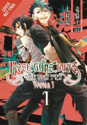 ROSE GUNS DAYS SEASON 3 GN VOL 01 (9780316441032)