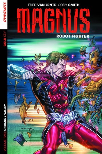 MAGNUS ROBOT FIGHTER TP VOL 02 UNCANNY VALLEY (9781606906644)