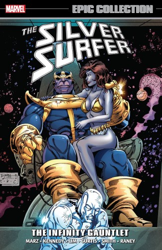 SILVER SURFER EPIC COLLECTION TP VOL 07 INFINITY GAUNTLET (9781302907112)