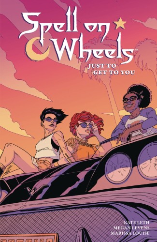 SPELL ON WHEELS TP VOL 02 JUST TO GET TO YOU (9781506714776)