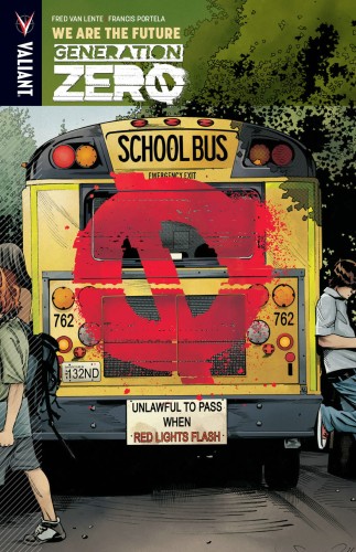 GENERATION ZERO TP VOL 01 WE ARE THE FUTURE (9781682151754)