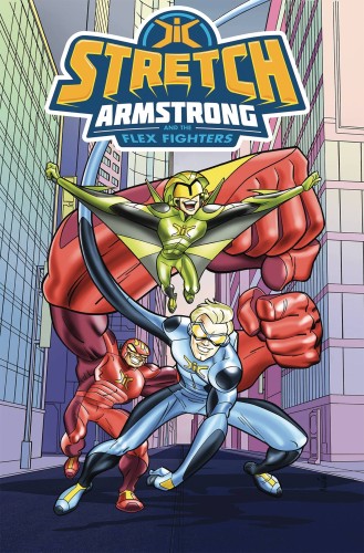 STRETCH ARMSTRONG AND THE FLEX FIGHTERS TP (9781684052509)