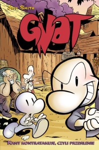 Bone - Gnat, tom 2 Kant kontratakuje, czyli przesilenie