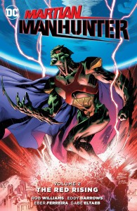 MARTIAN MANHUNTER TP VOL 02 THE RED RISING