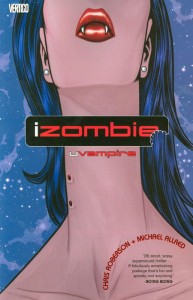 IZOMBIE TP VOL 02 UVAMPIRE