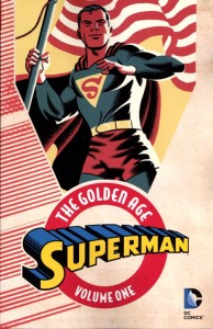 SUPERMAN THE GOLDEN AGE TP VOL 01