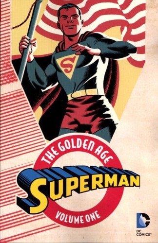 SUPERMAN THE GOLDEN AGE TP VOL 01 (9781401261092)