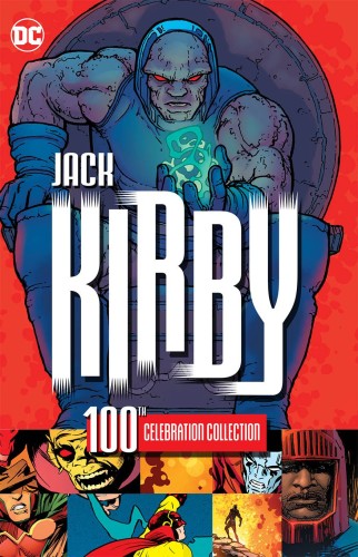JACK KIRBY 100TH CELEBRATION COLLECTION TP (9781401274795)