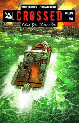 CROSSED WISH YOU WERE HERE HC VOL 02 (9781592911899)