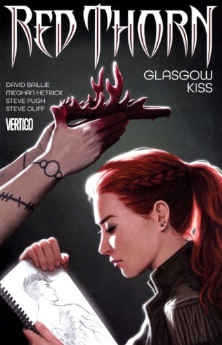 RED THORN TP VOL 01 GLASGOW KISS (9781401263614)