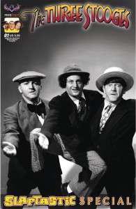 THREE STOOGES SLAPTASTIC SPECIAL #1 LIMITED EDITION B&W PHOTO CVR