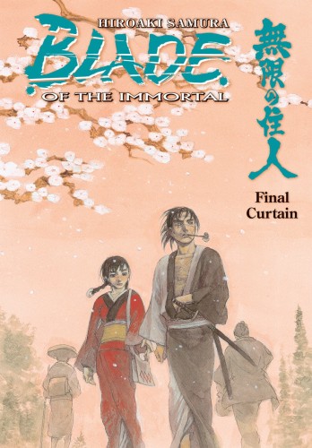 BLADE OF THE IMMORTAL TP 31 FINAL CURTAIN (9781616556266)
