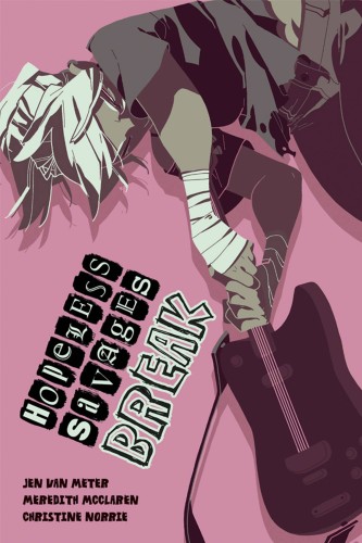 HOPELESS SAVAGES BREAK GN (9781620102527)