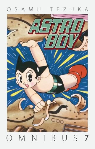 ASTRO BOY OMNIBUS TP VOL 07 (9781506701288)