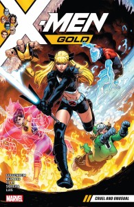X-MEN GOLD TP VOL 05 CRUEL AND UNUSUAL