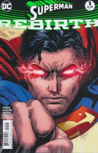 SUPERMAN REBIRTH #1 3RD PTG