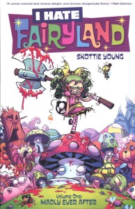 I HATE FAIRYLAND TP VOL 01 MADLY EVER AFTER