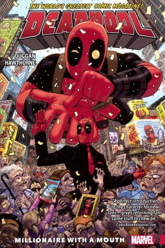 DEADPOOL WORLDS GREATEST TP VOL 01 MILLIONAIRE WITH MOUTH (9780785196174)
