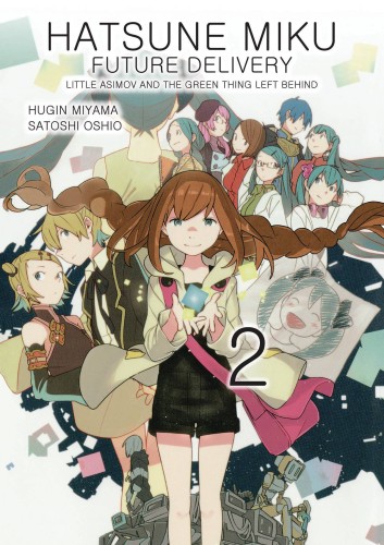 HATSUNE MIKU FUTURE DELIVERY TP VOL 02 (9781506703626)