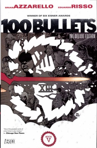 100 BULLETS DELUXE EDITION BOOK 5 HC (9781401242718)