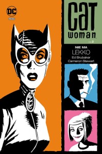 DC Deluxe Catwoman - Tom 2 Nie ma lekko