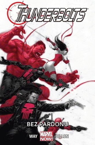 Thunderbolts Tom 1 Bez pardonu (9788328116627)
