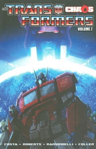 TRANSFORMERS TP VOL 07 CHAOS (9781613771402)