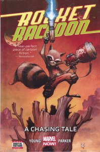 ROCKET RACCOON PREMIERE HC 01 CHASING TALE