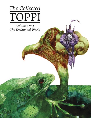COLLECTED TOPPI HC VOL 01 ENCHANTED WORLD (9781942367918)
